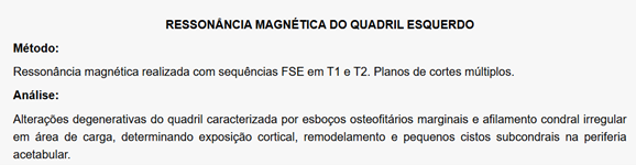 Laudo de Ressonância Magnética constando o termo “cistos subcondrais”.